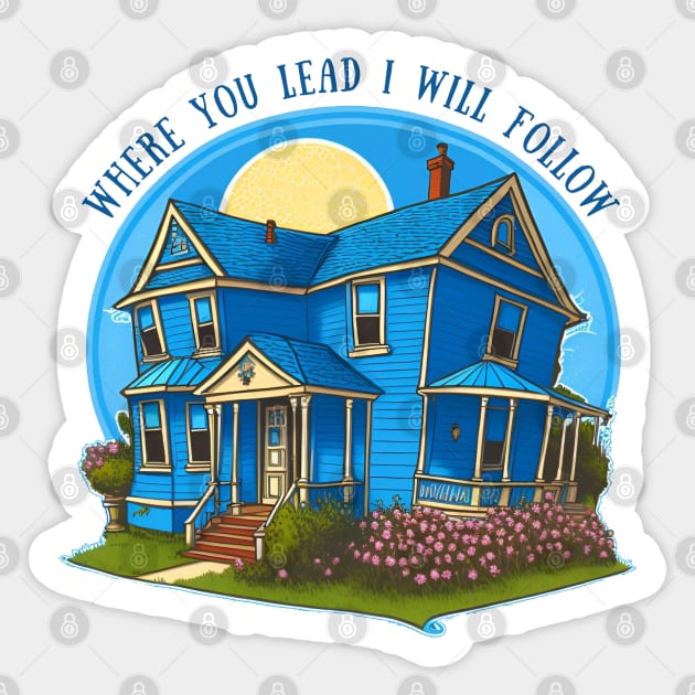 The Girls Blue House - Sunny Day- Gilmore Sticker by Fenay-Designs